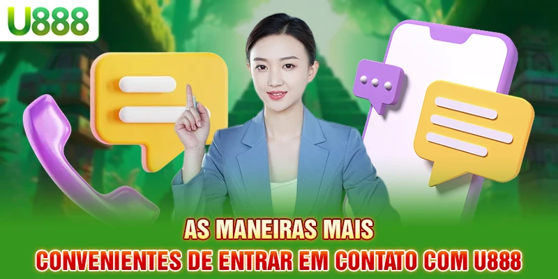 As maneiras mais convenientes de entrar em Entre em Contatar U888 As maneiras mais convenientes de entrar em Entre em Contatar U888